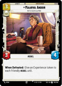 Maarva Andor - We've Been Sleeping single card from Star Wars Unlimited