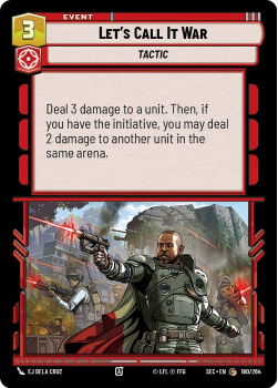 Let's Call It War single card from Star Wars Unlimited