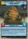 Jabba the Hutt - Wonderful Human Being (HYPERSPACE) : 266 SECRET OF POWER - Star Wars Unlimited Single Card - Image 2