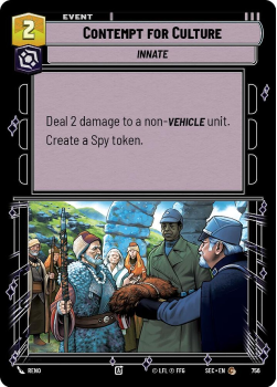 Contempt for Culture (FOIL) single card from Star Wars Unlimited