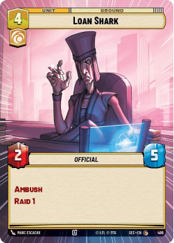 Loan Shark (HYPERSPACE) single card from Star Wars Unlimited