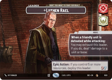 Luthen Rael - Don't You Want to Fight For Real? (SHOWCASE) single card from Star Wars Unlimited