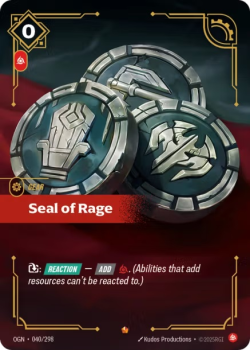 Seal of Rage single card from Riftbound : League of Legends Card Game