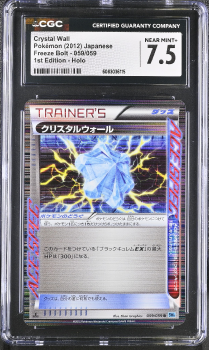 Crystal wall (1ST EDITION - HOLO)(JAPANESE) - 059/059 BLACK AND WHITE - FREEZE BOLT - CERTIFIED GUARANTY COMPANY Graded Card - 7.5 NEAR MINT+