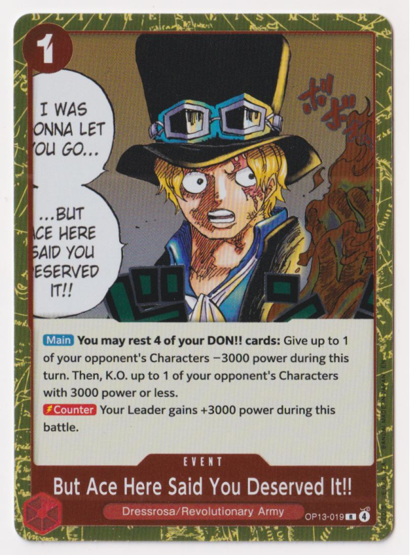 But Ace Here Said You Deserved It!! : OP13-019 CARRYING ON HIS WILL - One Piece Single Card But Ace Here Said You Deserved It!! : OP13-019 CARRYING ON HIS WILL - One Piece Single Card