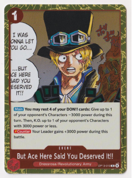 But Ace Here Said You Deserved It!! single card from One Piece Trading Card Game