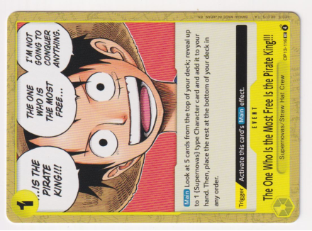 The One Who Is the Most Free Is the Pirate King!!! single card from One Piece Trading Card Game