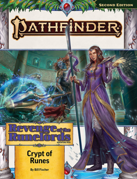 Pathfinder 2nd Edition: Adventure Path Revenge of the Runelords #220 Crypt of Runes