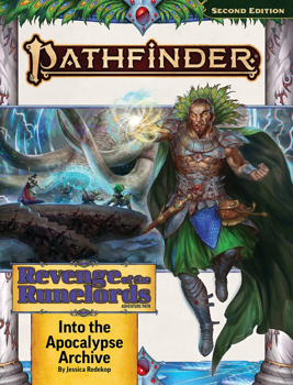 Pathfinder 2nd Edition: Adventure Path Revenge of the Runelords #221 Into the Apocalypse Archive
