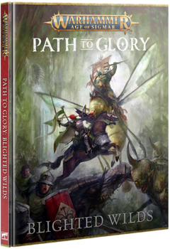 Path to Glory - Blighted Wilds