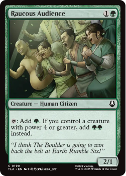 Raucous Audience single card from Magic: the Gathering