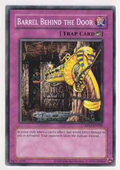 Barrel Behind the Door (Common) single card from Yu-Gi-Oh