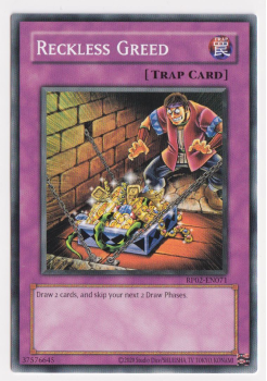 Reckless Greed (Common) single card from Yu-Gi-Oh