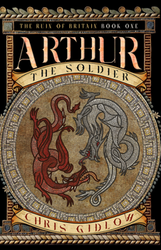 Pendragon Arthur The Soldier