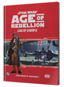 Star Wars: Age of Rebellion Lead by Example