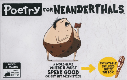 Poetry for Neanderthals: Original Edition
