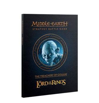Middle-earth Strategy Battle Game Journal: The Treachery of Gollum
