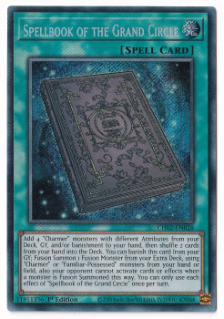Spellbook of the Grand Circle (Secret Rare) : CH02-EN028 - Yu-Gi-Oh! Single Card