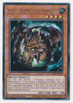 Nefarious Archfiend Eater of Nefariousness (Ultra Rare) : CH02-EN016 - Yu-Gi-Oh! Single Card