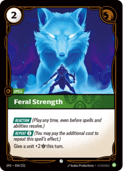 Feral Strength single card from Riftbound : League of Legends Card Game