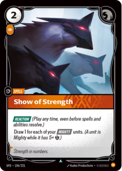 Show of Strength single card from Riftbound : League of Legends Card Game