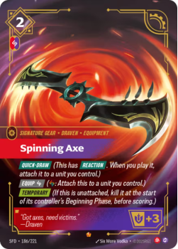 Spinning Axe single card from Riftbound : League of Legends Card Game