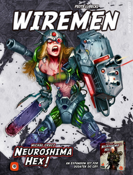Neuroshima Hex 3.0 : Wiremen