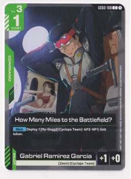 How Many Miles to the Battlefield? single card from Gundam Card Game