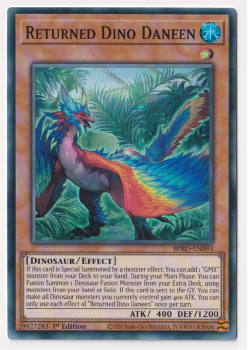 Returned Dino Daneen (Super Rare)