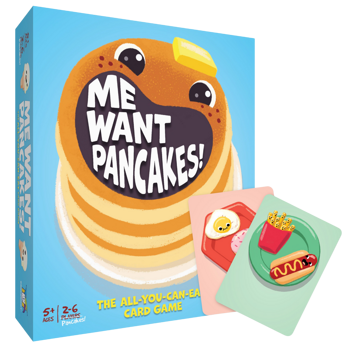 Me Want Pancakes
