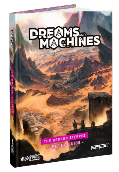Dreams and Machines: Setting Guide - The Broken Steppes