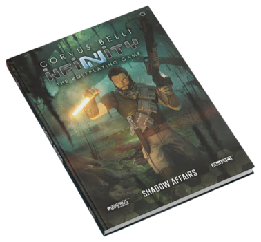Infinity RPG: Shadow Affairs
