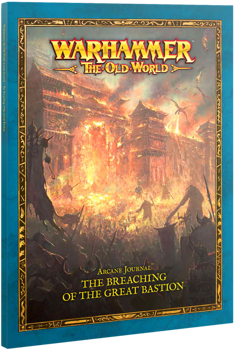 Arcane Journal The Breaching of the Great Bastion