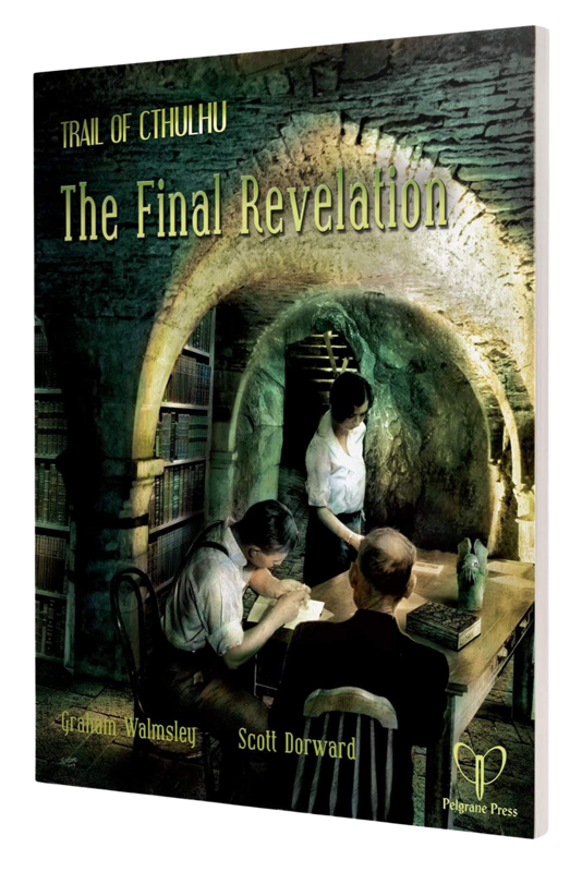 Trail of Cthulhu: The Final Revelation