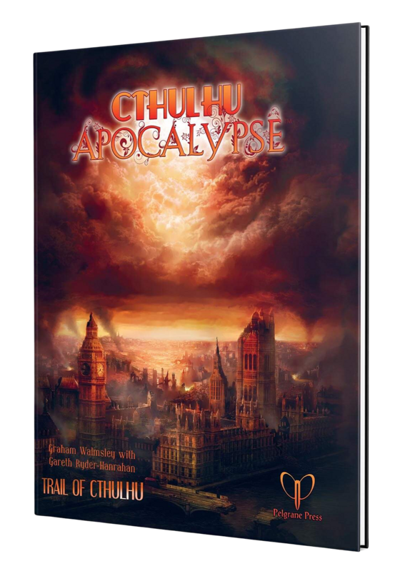 Trail of Cthulhu: Cthulhu Apocalypse