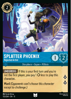 Splatter Phoenix - Rejected Artist single card from Disney Lorcana