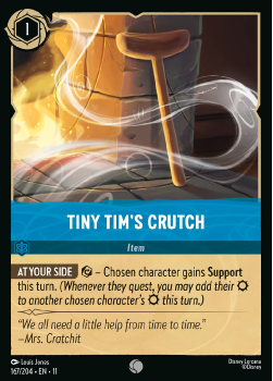 Tiny Tim's Crutch single card from Disney Lorcana
