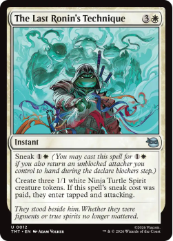 The Last Ronin's Technique (FOIL) single card from Magic: the Gathering