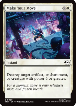 Make Your Move (FOIL) single card from Magic: the Gathering