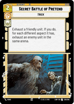 Secret Battle of Pretend single card from Star Wars Unlimited