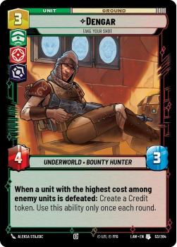 Dengar - Take Your Shot single card from Star Wars Unlimited