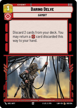 Daring Delve single card from Star Wars Unlimited