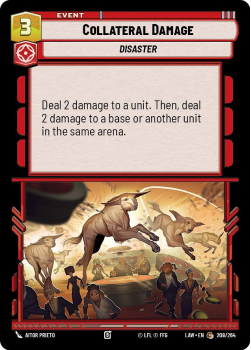 Collateral Damage single card from Star Wars Unlimited