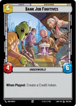Bank Job Fugitives single card from Star Wars Unlimited