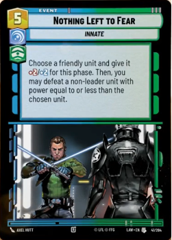 Nothing Left to Fear single card from Star Wars Unlimited