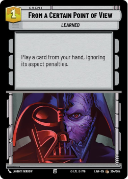 From a Certain Point of View single card from Star Wars Unlimited