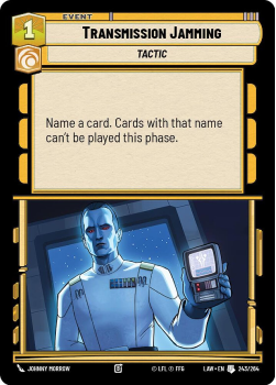 Transmission Jamming single card from Star Wars Unlimited