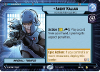 Agent Kallus - Reconsider Your Allegiance (HYPERSPACE) : 267 A LAWLESS TIME - Star Wars Unlimited Single Card