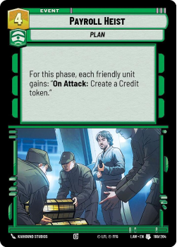Payroll Heist single card from Star Wars Unlimited