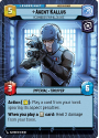 Agent Kallus - Reconsider Your Allegiance (HYPERSPACE) : 267 A LAWLESS TIME - Star Wars Unlimited Single Card - Image 2
